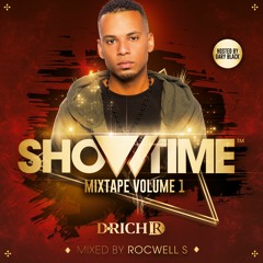 SHOWTIME MIXTAPE VOL 1 MIXED BY ROCWELL S HOSTED BY MC GARY BLACK