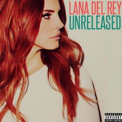 Lana Del Rey - Hollywood (Unreleased)