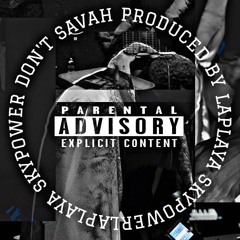 Don't Savah