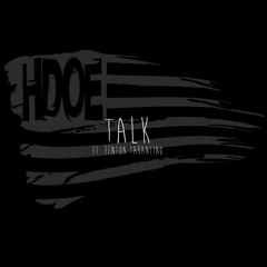 Talk ft. Fenton Tarantino