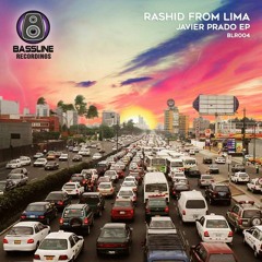 Rashid From Lima - Javier Prado EP