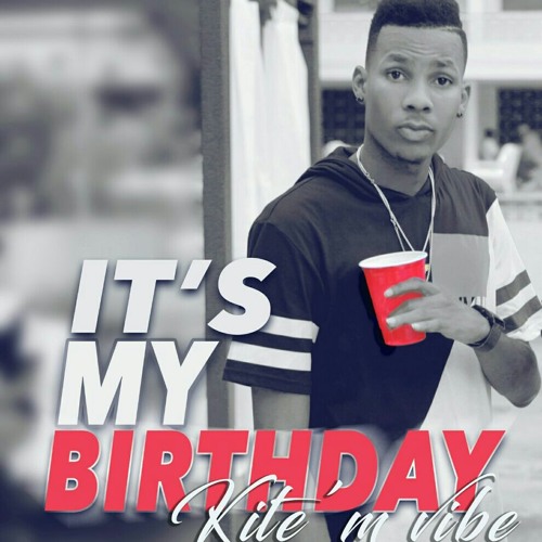 TOBY ANBAKE,it's my birthday kitem vibe