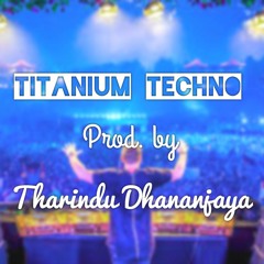 Titanium Techno By Dhana Jay