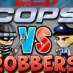 Cops And Robbers