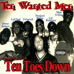 Ten Wanted Men - Listen Up