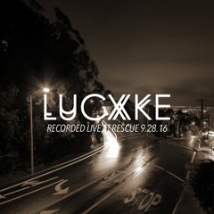 LUCXKE - Rescue ( 2016 Live Mix )