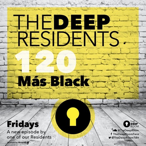 TheDeepResidents 120 - Más Black