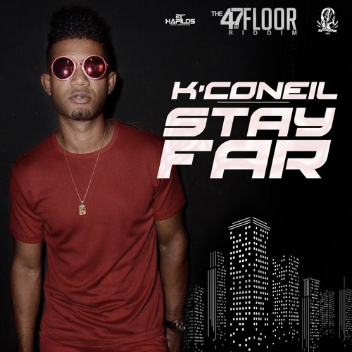 K Coneil - Stay Far [Raw]