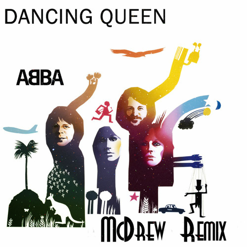 ABBA - Dancing Queen [McDrew Remix]