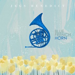 Blue French Horn (Demo)