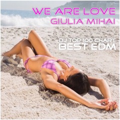 We Are Love Remix (Female Vocal Club Remix) ft Giulia Mihai - Greg Sletteland