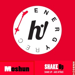 HNR024 : Moshun - Shake Up (Thijs Haal Remix)