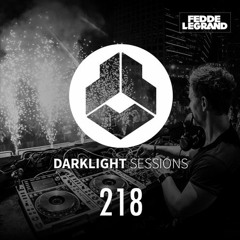 Fedde Le Grand Darklight Sessions 218 (Boom. Festival 2016)