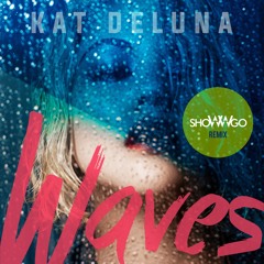 WAVES (shoWWgo Remix)/ Kat DeLuna