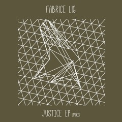 A1 Fabrice Lig Justice Ep Remast