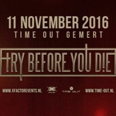 Try Before You Die - Warm Up Mix - By Noize Destructor