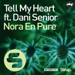 Nora En Pure - Tell My Heart ft. Dani Senior (Extended Mix)