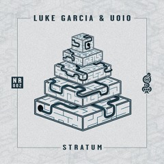 NR002 / LUKE GARCIA & UOIO - STRATUM preview