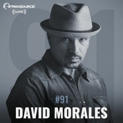 Traxsource LIVE! #91 with David Morales