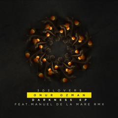 Onur Ozman - Darkness (Original Mix)