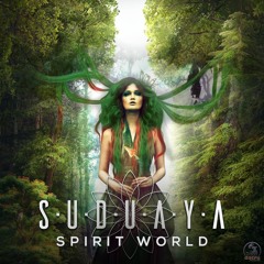 Suduaya - Spirit World EP (Dacru Records)