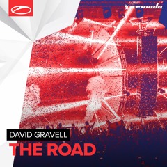 David Gravell  - The Road [A State Of Trance 788]