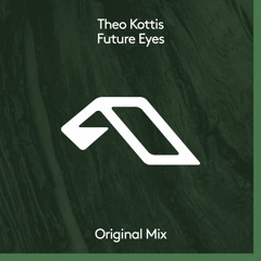 Theo Kottis - Future Eyes