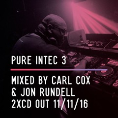 Pure Intec 3 - Carl Cox Teaser Minimix