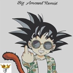 Ethan - Big Amount Remix
