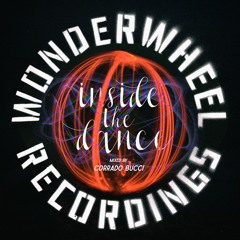 Wonderwheel Presents: Inside The Dance Vol.2 (Mixed By Corrado Bucci)