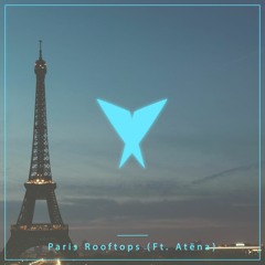 Revers Gagnant, Darlinn - Paris Rooftops (ft. Atëna)