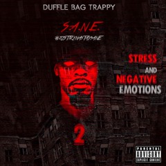 Duffle Bag Trappy - Im On It