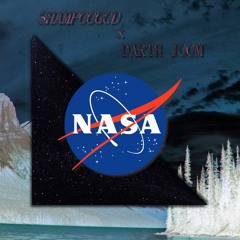 SHAMPOOGOD x DARTHJOOM - NASA