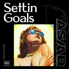 Settin Goals (Prod. P On The Boards)