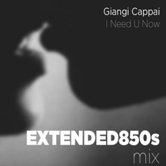 Giangi Cappai - I Need U Now (extended 850s mix)