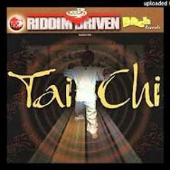 Tai Chi Riddim Mix