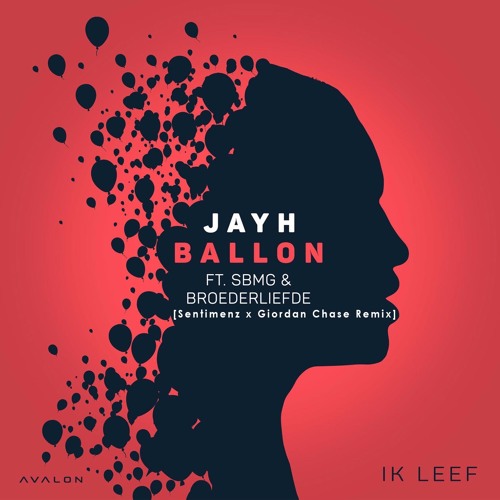 Ballon [Sentimenz x Giordan Chase Remix]