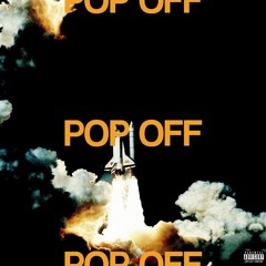 Pop Off (Produced By Juda)