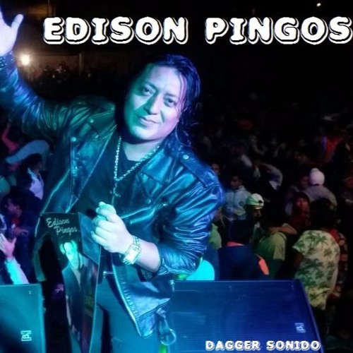 Edison Pingos En Vivo Pilahuin - Ambato