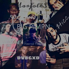 lilmarcu$ frmda50z X Young Flame  X DVBGXD  X $ticc X $pazz$kee frmda50z - BIG PIMPN  (RVRE)