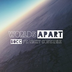 Worlds Apart - (Feat. Nicky Costabile)