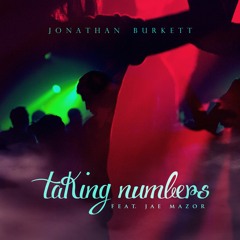 Taking Numbers Feat. Jae Mazor