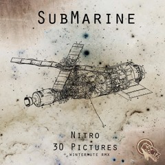 PREMIERE: SubMarine - Nitro (Wintermute Remix)