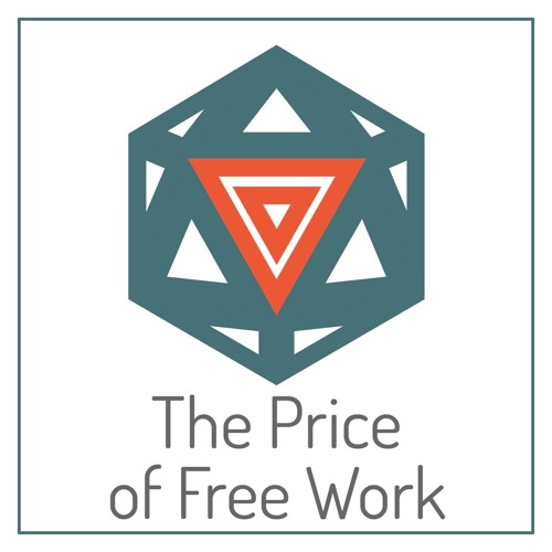 The Price of Free Work