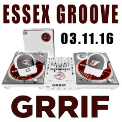 Essex Groove - DJ Fausto - Radio GRRIF - 03.11.2016