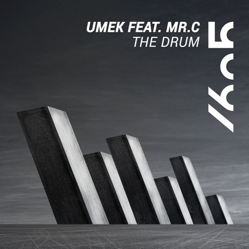 UMEK feat. MR.C - The Drum (Original Mix)