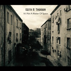 It's Not A Matter Of Space
