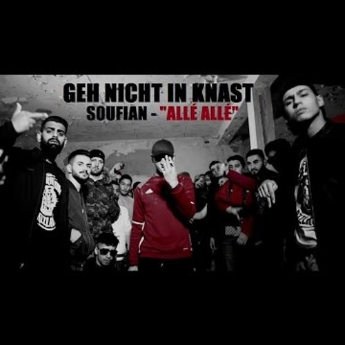 Soufian - GEH NICHT IN KNAST