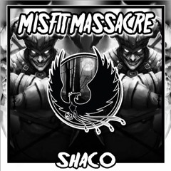 Misfit Massacre - Shaco [ E X C L U S I V E ]