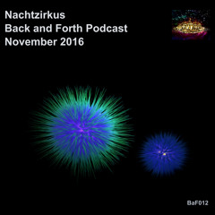 Nachtzirkus - Back And Forth November 2016